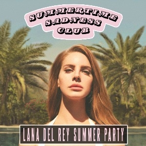 Summertime Sadness Club Summertime Sadness Club
