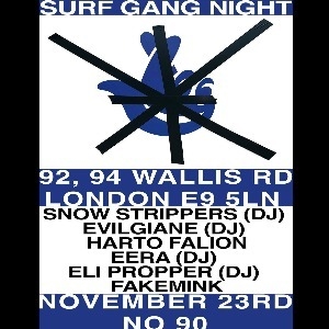 Surf Gang - Snow Strippers DJ Set, evilgaine, Eera