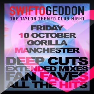 Swiftogeddon - The Taylor Themed Club Night