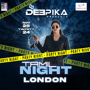 TAMIL NIGHT FEATURING DJ DEEPIKA