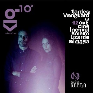 TARDES VANGUARDA + NECRØ - 10º ANIVERSÁRIO