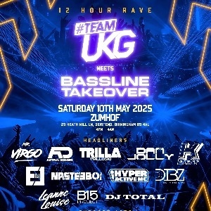 Team UKG meets Bassline Takeover Team UKG meets Bassline Takeover