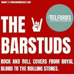 THE BARSTUDS@TELFORDSWAREHOUSE