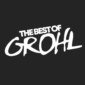 THE BEST OF GROHL - The Cobblestones (Bridgwater)