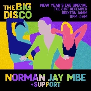 The Big Disco with Norman Jay MBE