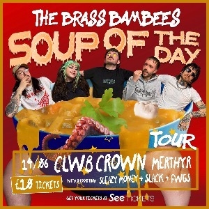 The Brass Bambees - Soup Of The Day EP Release The Brass Bambees - Soup Of The Day EP Release