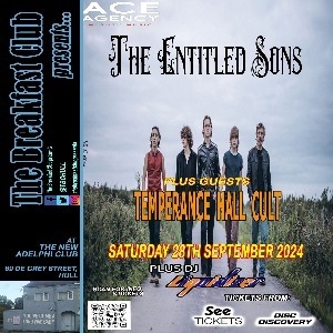 THE BREAKFAST CLUB PRESENTS: THE ENTITLED SONS - The New Adelphi Club (Hull)