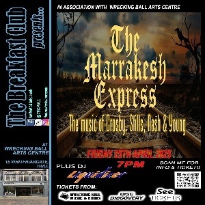 The Breakfast Club presents The Marrakesh Express