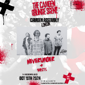 The Camden Grunge Scene: NeverUnder + guests