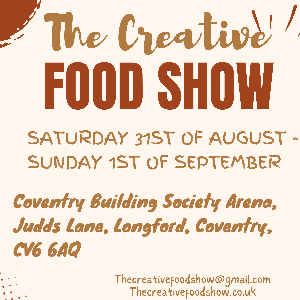 The Creative Food Show - Coventry Building Society