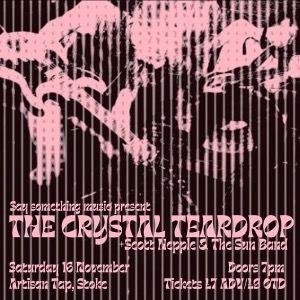 The Crystal Teardrop + Scott Happle & The Sun Band