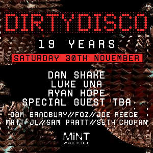 The Dirty Disco - 19 Years - Dan Shake & more