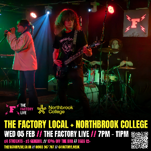 THE FACTORY LOCAL WITH NORTHBROOK COLLEGE