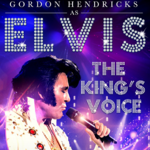 THE KING'S VOICE - STARRING GORDON HENDRICKS - The Cresset (Peterborough)