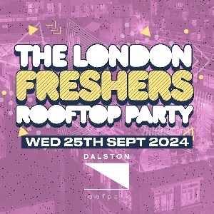 The London Freshers Rooftop Party