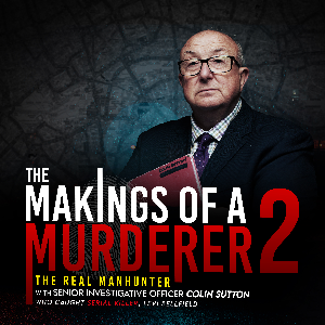 THE MAKINGS OF A MURDERER 2: THE REAL MANHUNTER - Regal Theatre (Redruth, Cornwall)