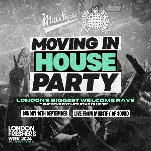 THE MOVING IN HOUSE PARTY | FRESHERS WEEK 2024