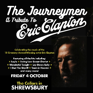 THE MUSIC OF ERIC CLAPTON - WITH THE JOURNEYMEN - The Buttermarket (Shrewsbury)