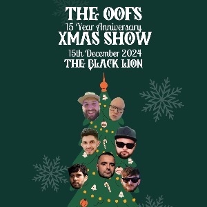 THE OOFS - XMAS SHOW (15 YEAR ANNIVERSARY)