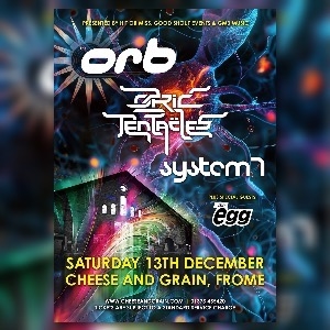 The Orb + Ozric Tentacles + System 7 + The Egg