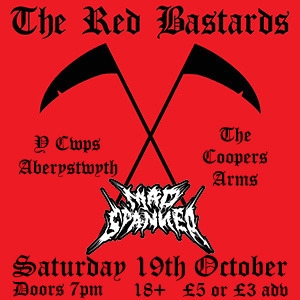 THE RED BASTARDS + Mad Spanner