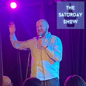 THE SATURDAY SHOW! - Blue Lamp Comedy Club (Aberdeen)