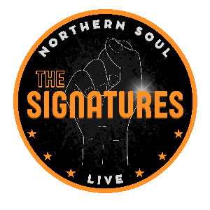 The Signatures Northern Soul Live