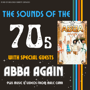 THE SOUNDS OF THE 70S WITH ABBA AGAIN!