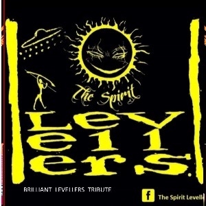 THE SPIRIT LEVELLERS - GREAT LEVELLORS TRIBUTE