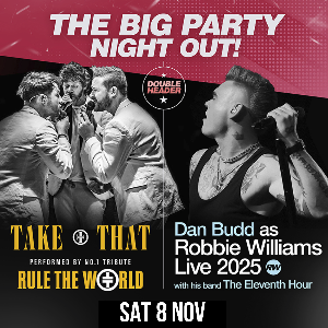 THE TAKE THAT + ROBBIE SHOW THE TAKE THAT + ROBBIE SHOW