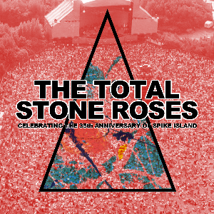 The Total Stone Roses Live in Milton Keynes The Total Stone Roses Live in Milton Keynes
