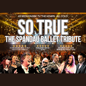 The Tribute to Spandau Ballet: So True in Southamp