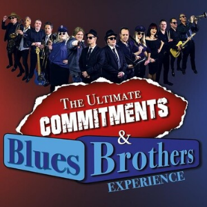 THE ULTIMATE COMMITMENTS & BLUE BROTHERS SHOW