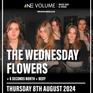 THE WEDNESDAY FLOWERS + SUPPORT
