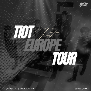 TIOT EUROPE TOUR 2025 - GERMANY (Berlin) TIOT EUROPE TOUR 2025 - GERMANY (Berlin)
