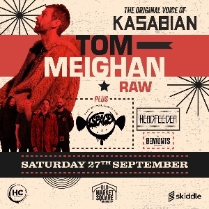 Tom Meighan- The voice of Kasabian and Guests
