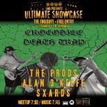 FREE ENTRY @The Finsbury - CROCODILE DEATH TRAP