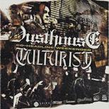 Dusthouse X Culturist