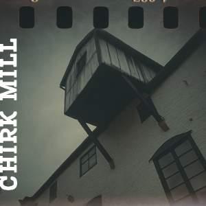 Chirk Mill, Wrexham - Ghost Hunt