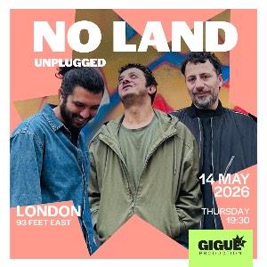 No Land live in London