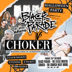 Black Parade Vs Choker - Halloween Party