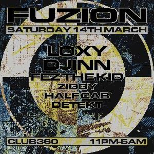 FUZION: Loxy, Djinn, Fez the Kid & more