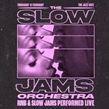 The Slow Jamz Orchestra