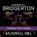 BRIDGERTON INSPIRED CONCERT - MUSWELL HILL
