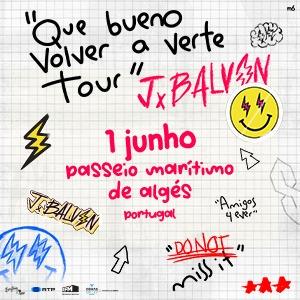 J Balvin En Lisboa - Que Bueno Volver a Verte Tour