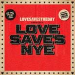 Love Saves NYE