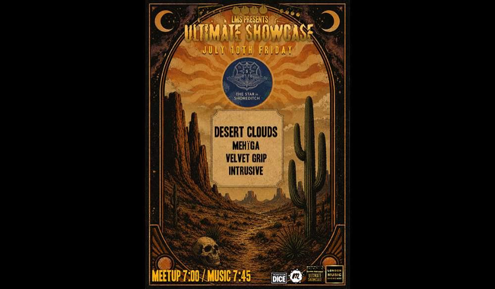 LONDON MUSIC ULTIMATE SHOWCASE: DESERT CLOUDS