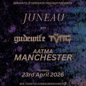 Juneau - with Gudewife and Tüng