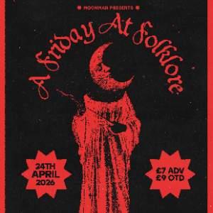 A FRIDAY @ FOLKLORE W/ EVERYDAY SAINTS + MORE