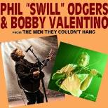 Phil 'Swill' Odgers & Bobby Valentino